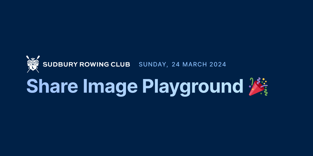 Placeholder for the generated share picture. This one is blue, features the title 'Share Image Playground 🎉' and the subtitle 'Monday, 1 January 2000'.
