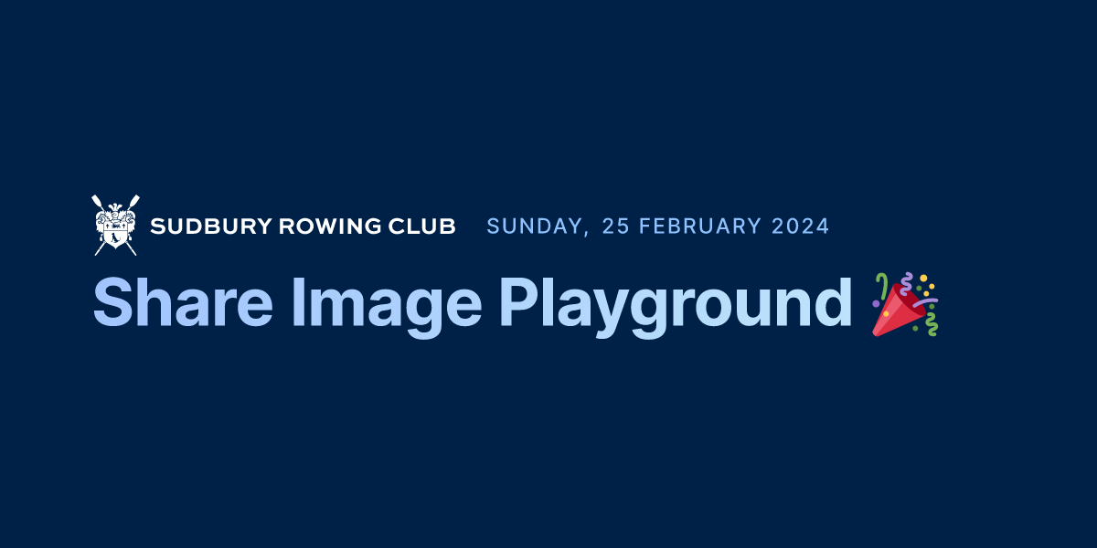 Placeholder for the generated share picture. This one is blue, features the title 'Share Image Playground 🎉' and the subtitle 'Monday, 1 January 2000'.